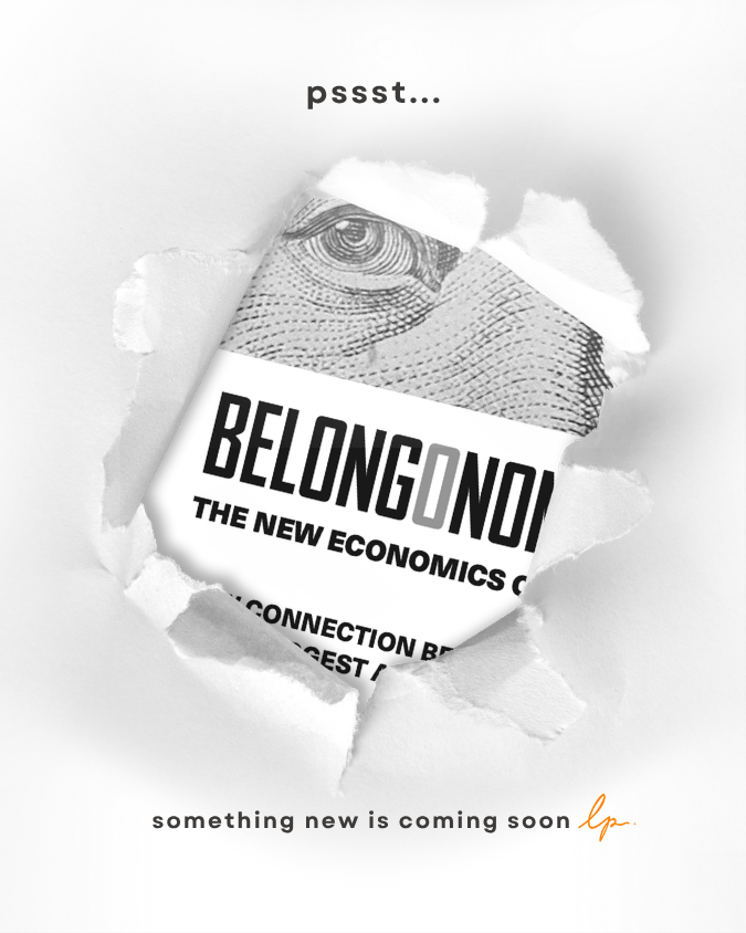 belongonomics the new economiccs of trust lisa patrick